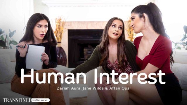 Trans Fixed – Human Interest