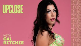 AdultTime – Up Close with Gal Richie